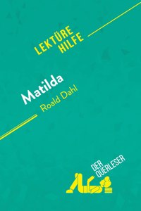 Matilda von Roald Dahl (Lekturehilfe)