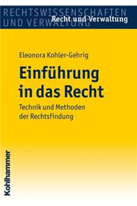 Einfuhrung in Das Recht