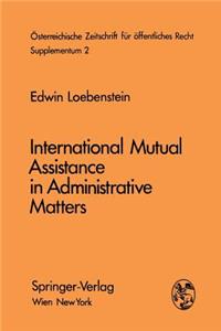 International Mutual Assistance in Administrative Matters