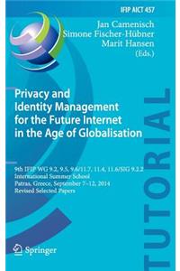 Privacy and Identity Management for the Future Internet in the Age of Globalisation