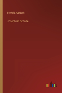 Joseph im Schnee