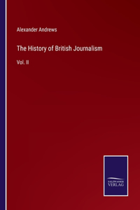 History of British Journalism