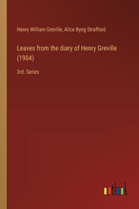 Leaves from the diary of Henry Greville (1904)