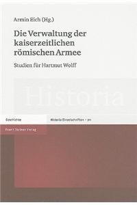 Verwaltung der Kaiserzeitlichen Romischen Armee