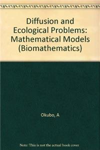Diffusion and Ecological Problems: Mathematical Models