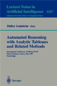 Automated Reasoning with Analytic Tableaux and Related Methods