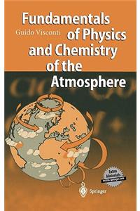 Fundamentals of Physics and Chemistry of the Atmosphere