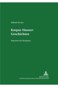 Kaspar-Hauser-Geschichten