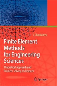 Finite Element Methods for Engineering Sciences