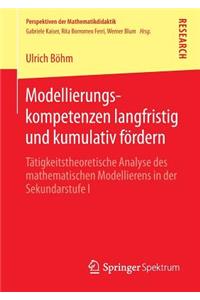 Modellierungskompetenzen langfristig und kumulativ fördern