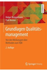 Grundlagen Qualitätsmanagement