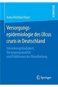 Versorgungsepidemiologie des Ulcus cruris in Deutschland
