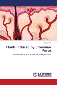 Fluids Induced by Brownian Force