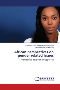 African perspectives on gender related issues