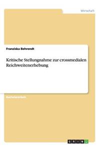 Kritische Stellungnahme zur crossmedialen Reichweitenerhebung