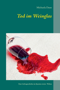 Tod im Weinglas