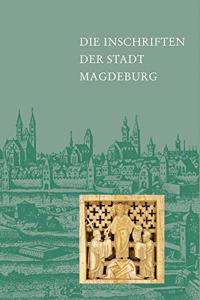 Die Inschriften Der Stadt Magdeburg