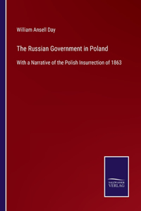 The Russian Government in Poland