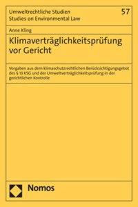 Klimavertraglichkeitsprufung VOR Gericht