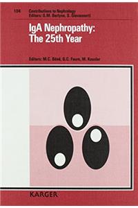 IgA Nephropathy: The 25th Year
