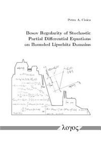 Besov Regularity of Stochastic Partial Differential Equations on Bounded Lipschitz Domains