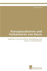 Konzeptualisieren und Verbalisieren von Raum