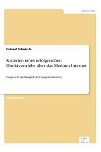 Kriterien eines erfolgreichen Direktvertriebs über das Medium Internet