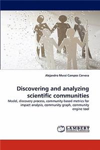 Discovering and Analyzing Scientific Communities