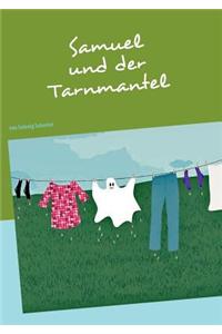 Samuel Und Der Tarnmantel