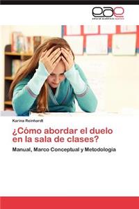 ¿Cómo abordar el duelo en la sala de clases?