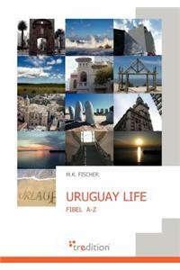 Uruguay Life