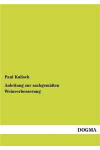Anleitung zur sachgemäßen Weinverbesserung