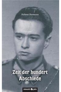 Zeit der hundert Abschiede