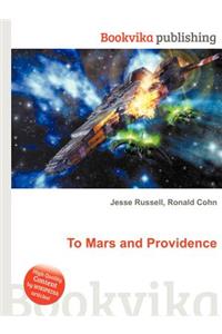 To Mars and Providence