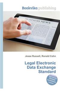 Legal Electronic Data Exchange Standard