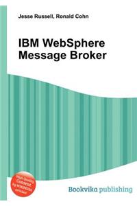 IBM Websphere Message Broker