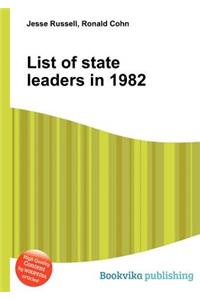 List of State Leaders in 1982