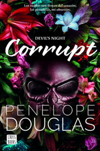 Corrupt (Devil's Night 1)