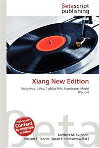 Xiang New Edition