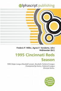 1995 Cincinnati Reds Season