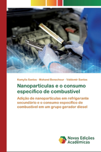 Nanopartículas e o consumo específico de combustível