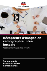 Récepteurs d'images en radiographie intra-buccale