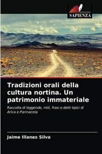 Tradizioni orali della cultura nortina. Un patrimonio immateriale