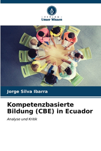 Kompetenzbasierte Bildung (CBE) in Ecuador