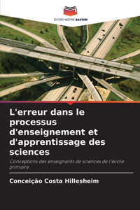 L'erreur dans le processus d'enseignement et d'apprentissage des sciences