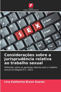Considerações sobre a jurisprudência relativa ao trabalho sexual