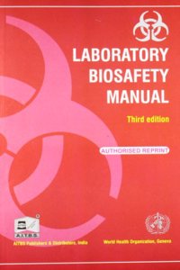 Laboratory Biosafety Manual
