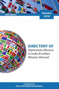 Directory of Diplomatic Mission in India & Indian Mission Abroad