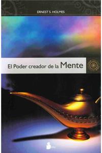 El Poder Creador de la Mente