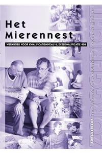 Mierennest.